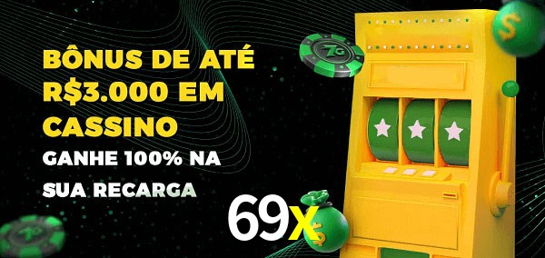 69x melhor bônus de depósito